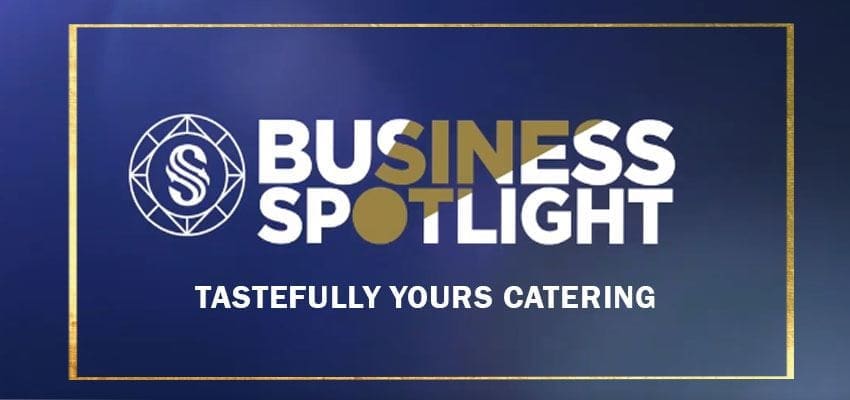 A logo with a circular design and the letter "S" is next to the text "Business Spotlight." Below, it says "Tastefully Yours Catering." The background is a gradient of dark blues with a thin gold frame.