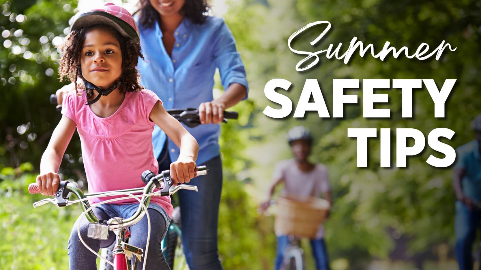 Summer Safety Tips