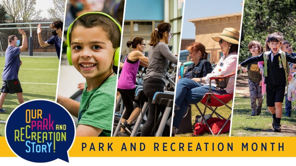 Park and Recreation Month