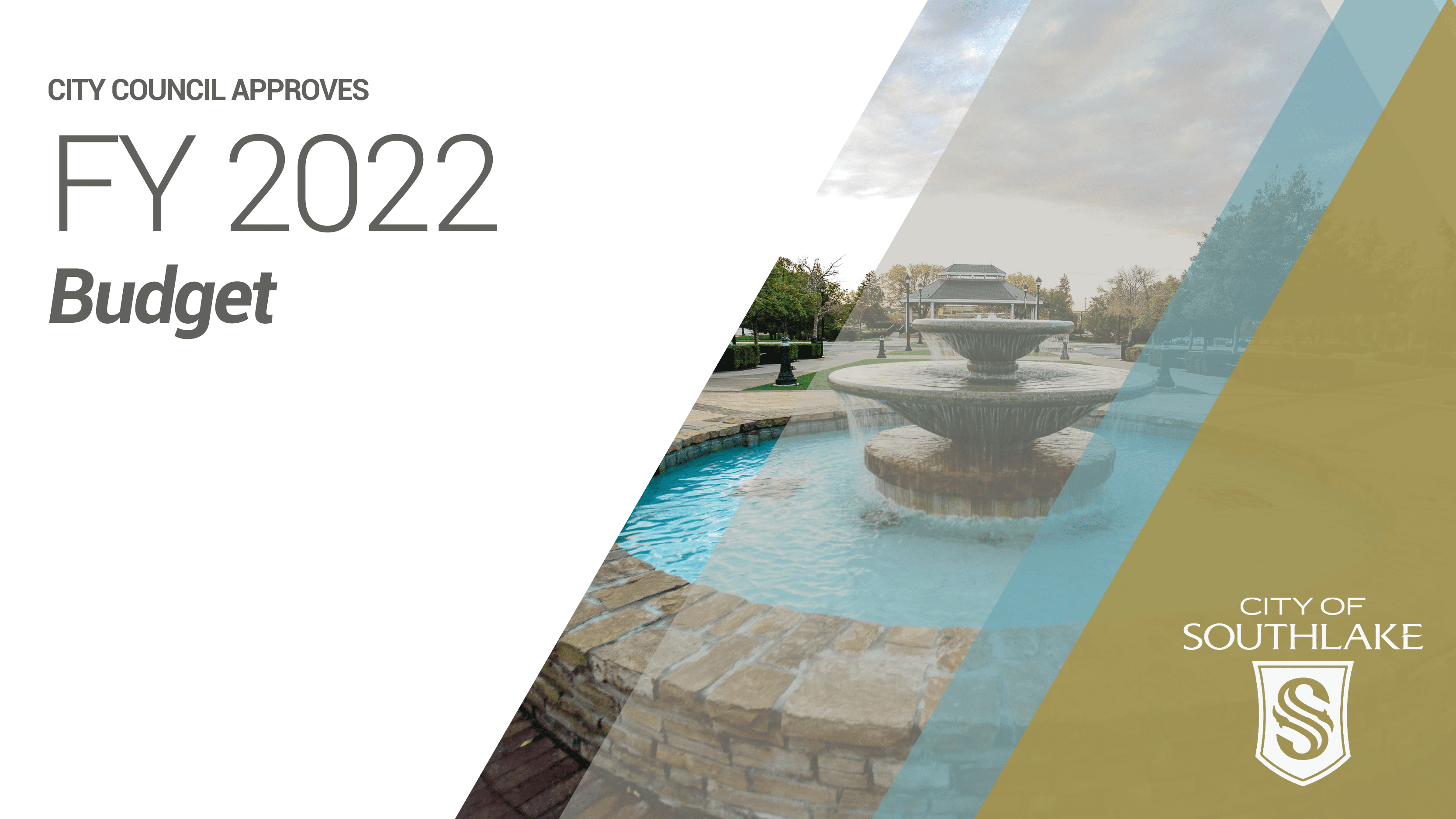 FY 2022 Budget Approved with image of fountain