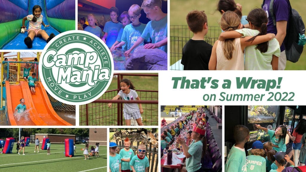 Summer Camp Mania Wrap Up