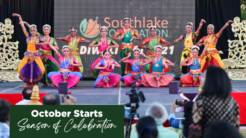 A group of dancers in colorful traditional attire perform on stage. They are framed by decorative gold arches, with a backdrop labeled "Southlake Diwali 2021." On the bottom left, text reads "October Starts Season of Celebration." Audience members watch.