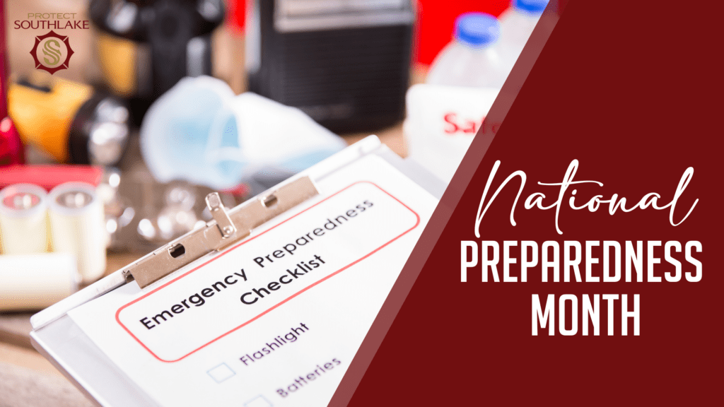 A checklist on a clipboard titled "Emergency Preparedness Checklist" is set against a background of assorted emergency supplies. Text reads "National Preparedness Month" with the Protect Southlake logo visible.