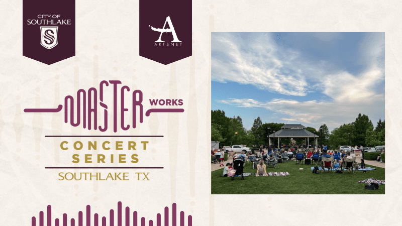 The image features a promotional graphic for "Master Works Concert Series" in Southlake, TX. It shows a crowd seated on grass facing a stage in a park, with a cloudy sky. Logos for the City of Southlake and ArtsNet are displayed.
