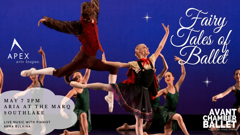 Dancers in colorful costumes perform a ballet on stage. A male dancer with a beast-like costume leaps in the air. Text includes event details for "Fairy Tales of Ballet" on May 7 at 2 PM, featuring live music, presented by Avant Chamber Ballet.