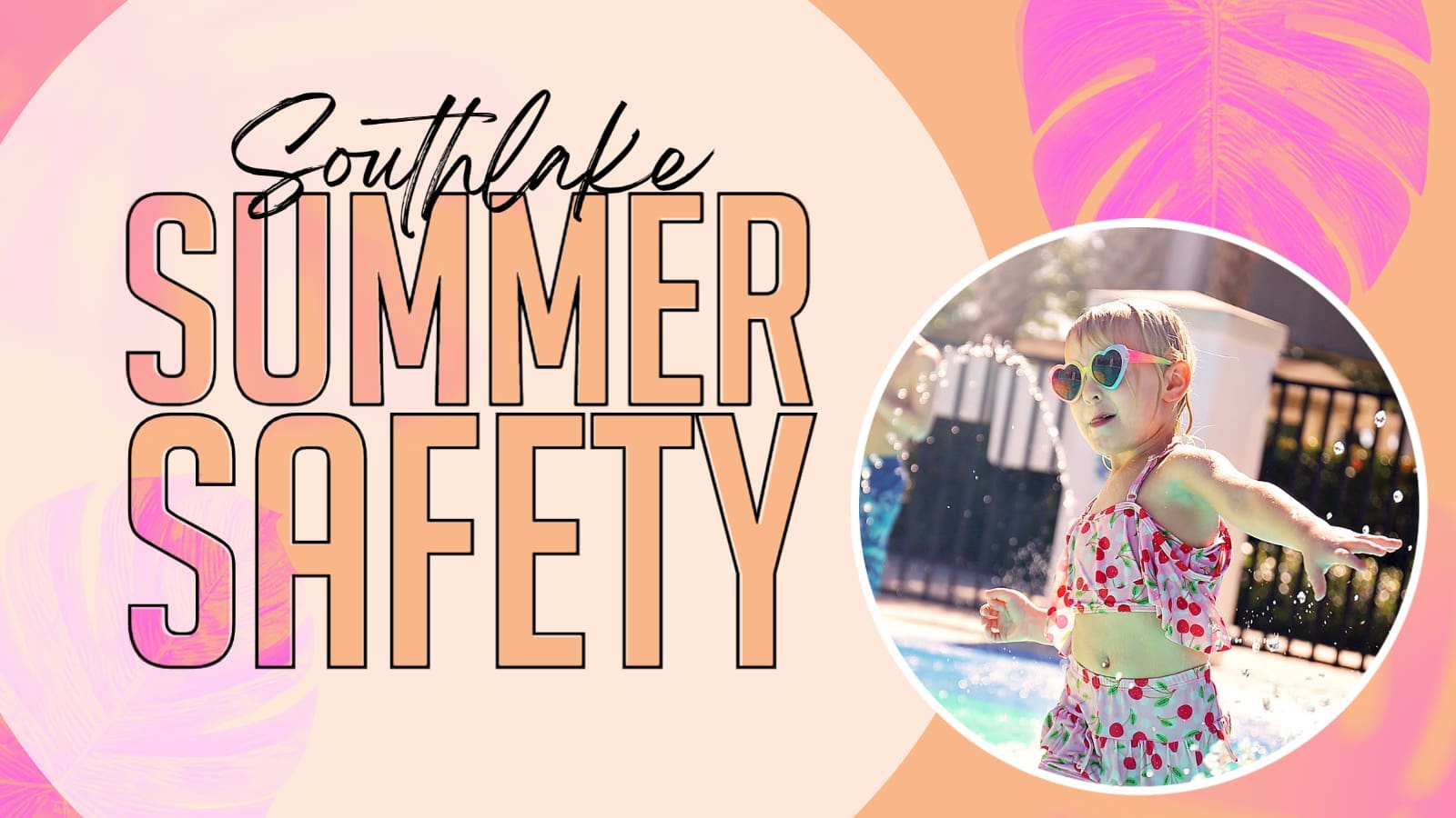 Summer Safety
