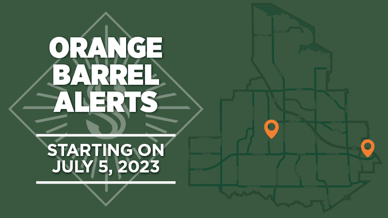 Orange Barrel Alerts Starting July 5, 2023