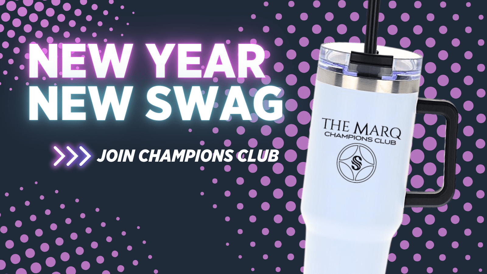 New Year New Swag. Join Champions Club
