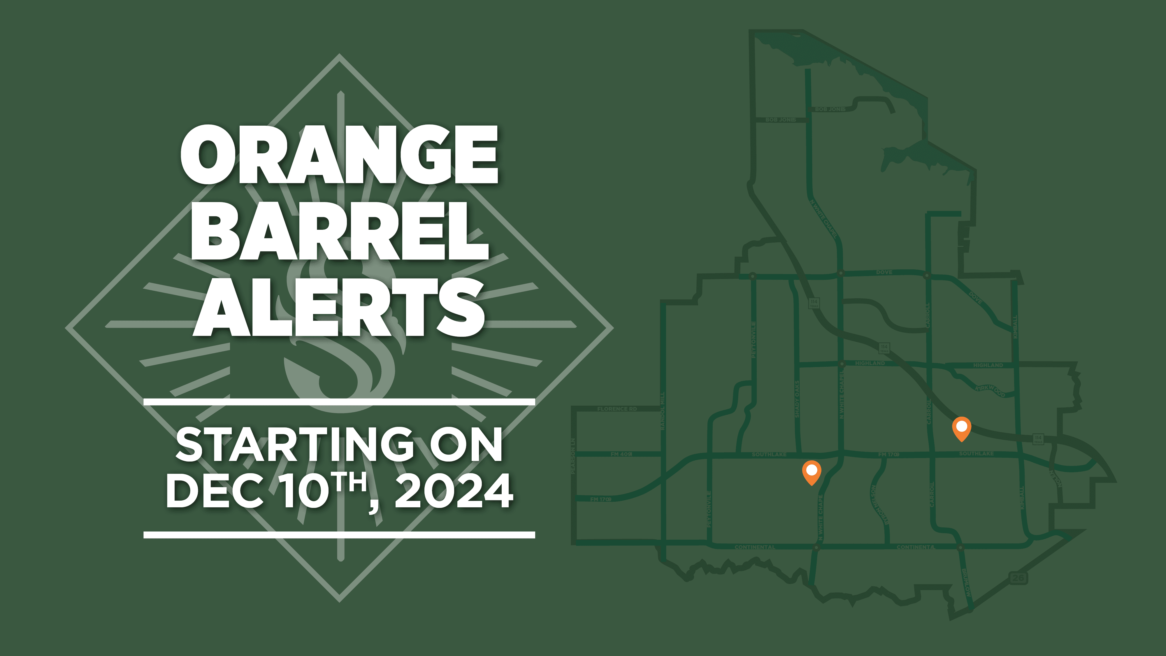 Image shows text that says Orange Barrel Alerts Starting on December 10 2024