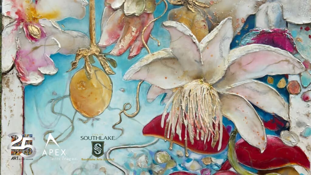 A vibrant, textured painting of white and pink lotus flowers and pods against a blue background. Logos for “25 Art,” “Apex Arts League,” and “Southlake Arts Council” appear in the bottom left corner.