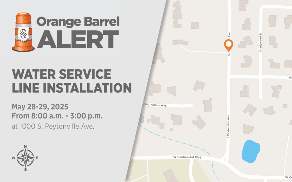 Alert for water service line installation on May 28-29, 2025, 8 a.m.–3 p.m., at 1000 S. Peytonville Ave.; includes map showing the location and surrounding streets, with a compass in the bottom left corner.