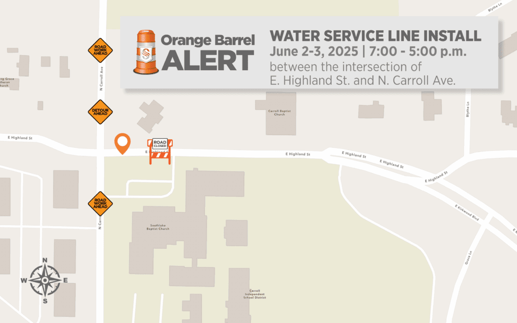 Map showing a construction alert for water service line installation on E. Highland St. and N. Carroll Ave., June 2-3, 2025, 7 a.m.–5 p.m., with orange barrel icons marking road work zones.