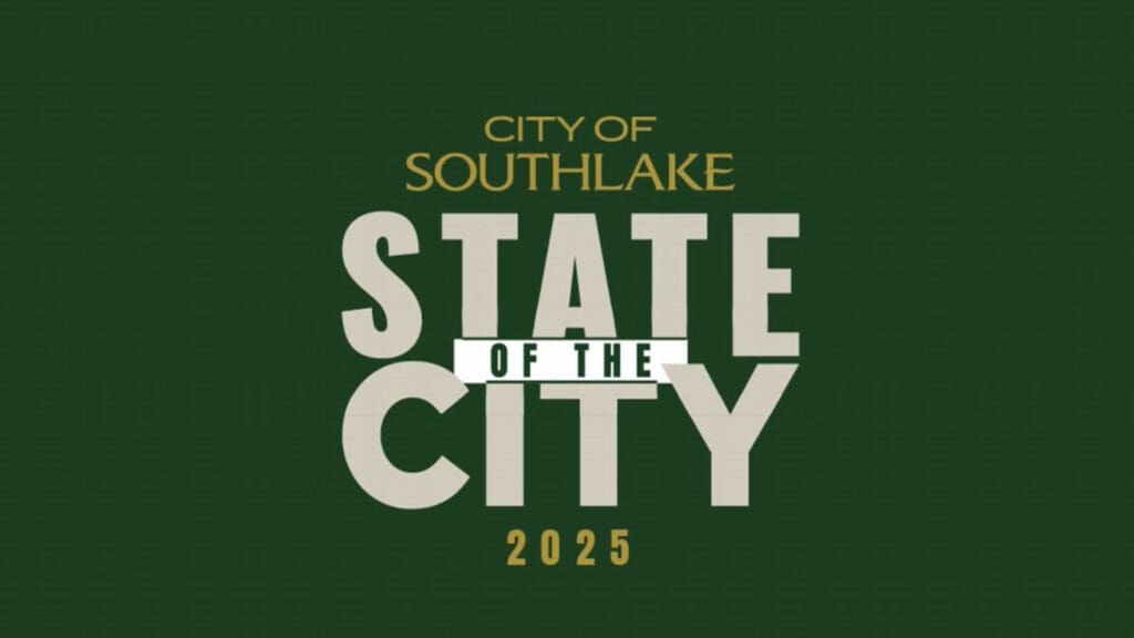 Green background with gold and white text reading: "City of Southlake State of the City 2025." The word "State" is large, and "of the" is in a white box over the word "City.