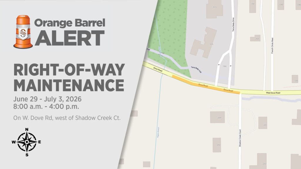A notice with a map announces right-of-way maintenance on W. Dove Rd, west of Shadow Creek Ct, from June 29 to July 3, 2026, 8:00 a.m.–4:00 p.m. The left side shows "Orange Barrel Alert" with a caution icon.